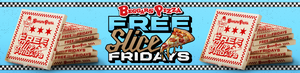 Firework Fridays get serious with our brand-new Beggars Pizza Free Slice Friday