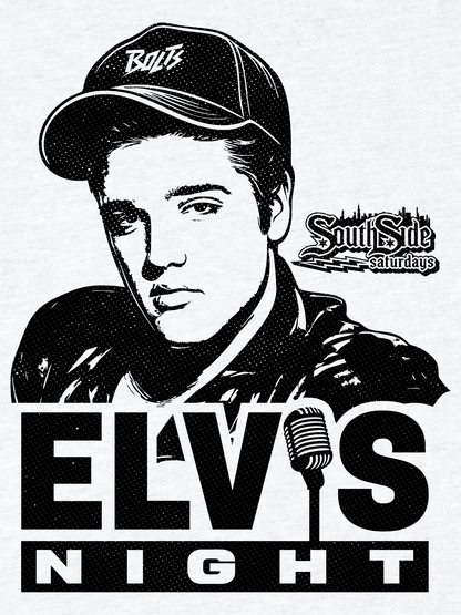 Elvis Night: South Side Saturday Bundle